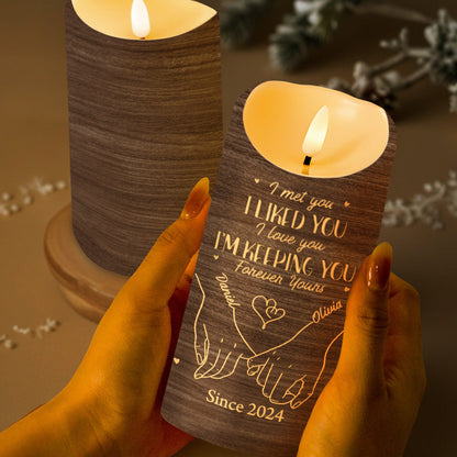 I Met You, I Liked You, Forever Yours, Holding Hands - Personalized Custom LED Candle - CPL425_LECA
