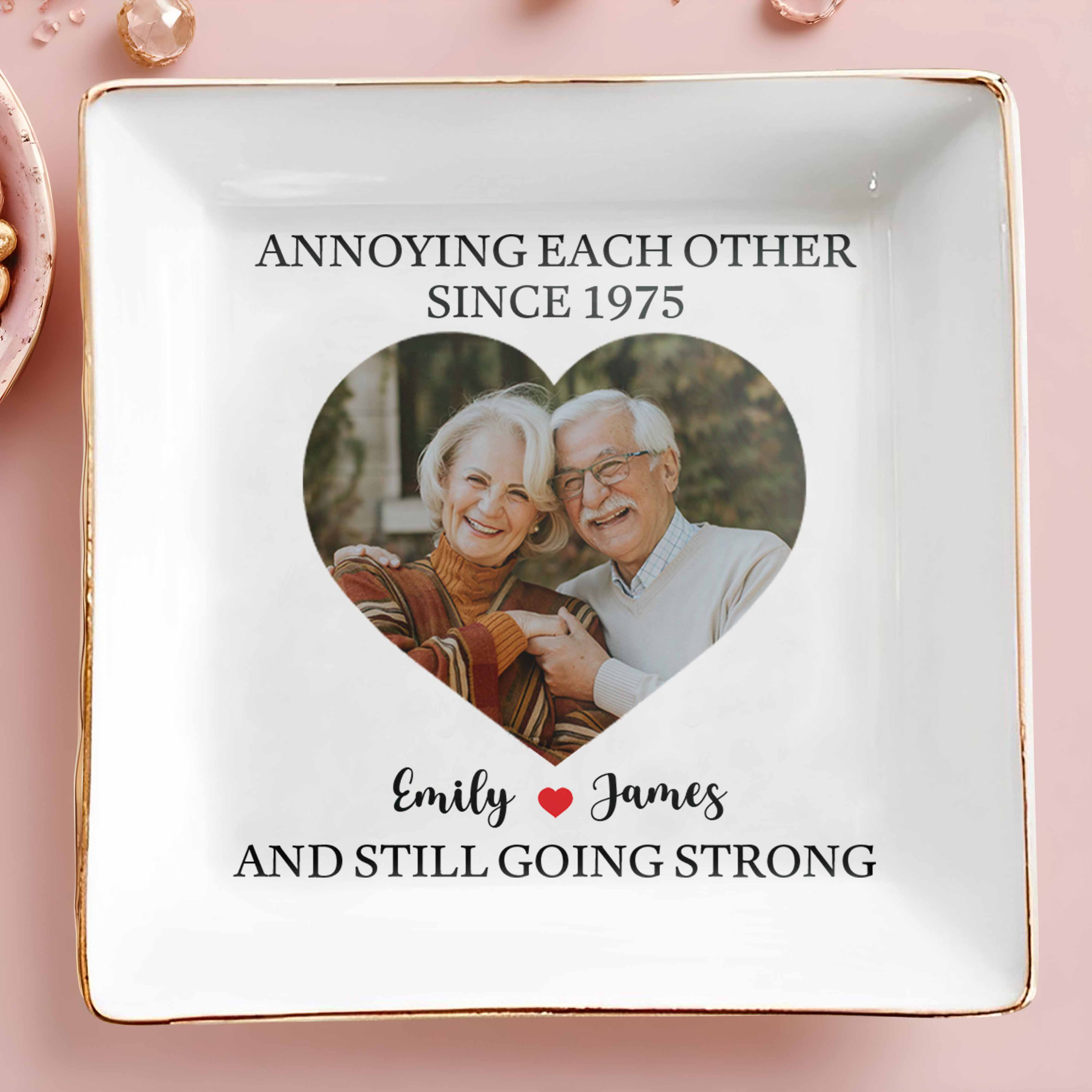 Annoying Each Other Since And Still Going Strong, Ceramic Dish - Personalized Custom Jewelry Dish, Square Ceramic Dish - CPL455_SCRD