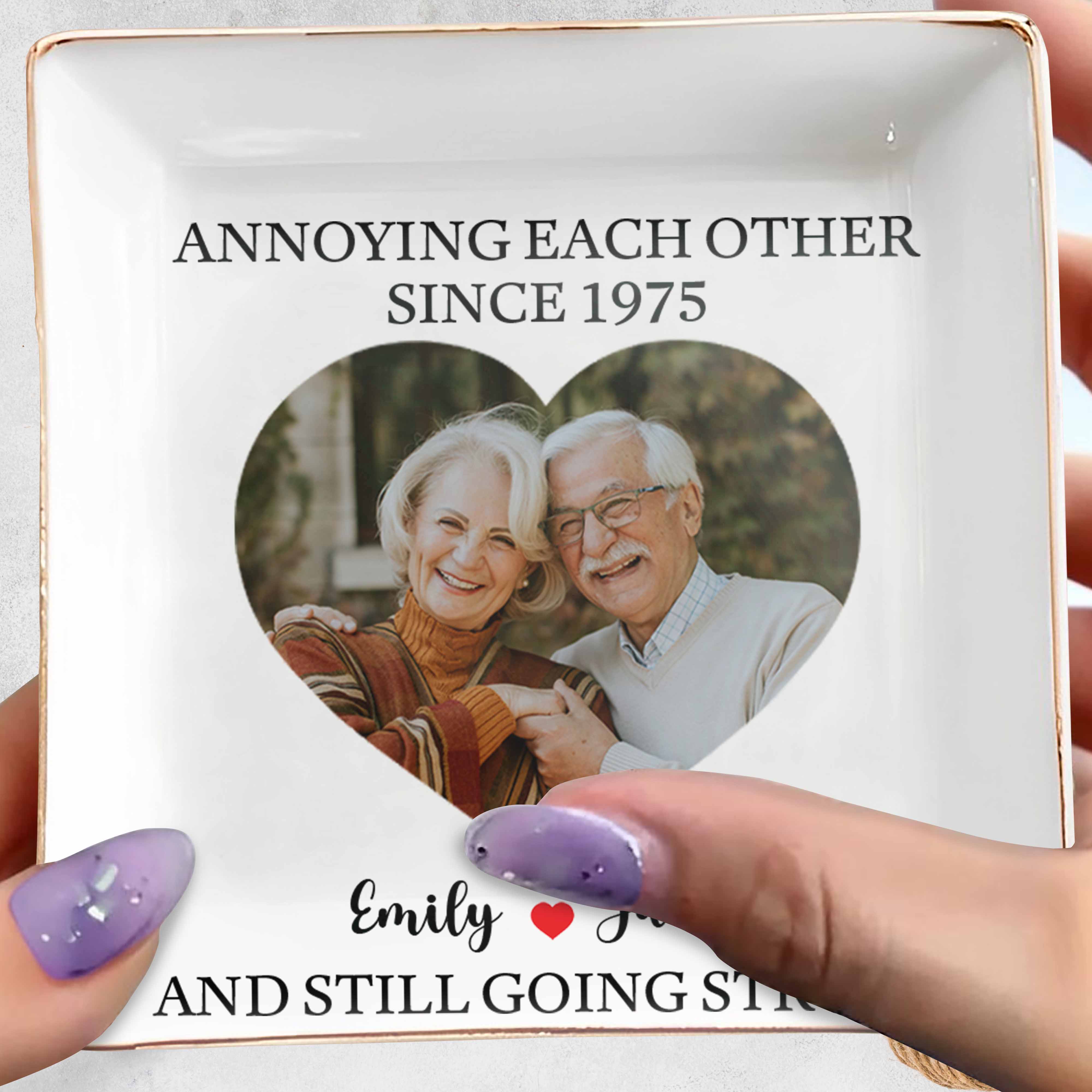 Annoying Each Other Since And Still Going Strong, Ceramic Dish - Personalized Custom Jewelry Dish, Square Ceramic Dish - CPL455_SCRD