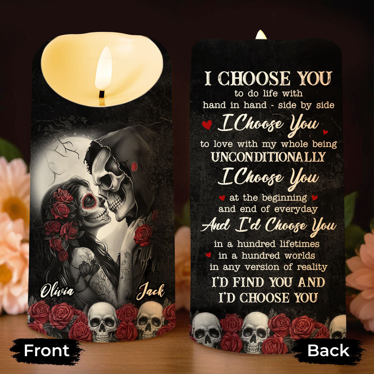 I Choose You, Skulls And Roses - Personalized Custom LED Candle - CPL835_LECA