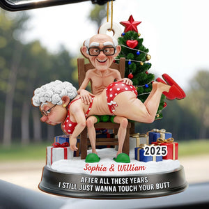 After All These Years I Still Wanna Touch Your Butt - Personalized Wood Ornament