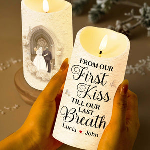 From Our First Kiss Till Our Last Breath, Roses and Wedding Couple - Personalized Custom LED Candle - CPL923_LECA