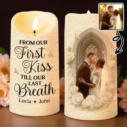 From Our First Kiss Till Our Last Breath With Roses and Wedding Imagery - Personalized Custom LED Candle - CPL925_LECA