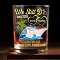 Celebrating Our Wedding Anniversary, Palm Trees And Cruise Ship - Personalized Custom Whiskey Glass - CPL978_RWG
