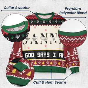 Christmas God Says I Am Name Letter In Bible Personalized Ugly Sweater 3