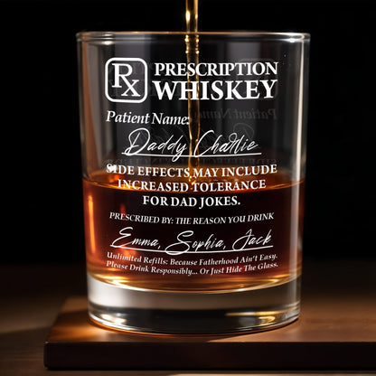 Prescription Whiskey, Side Effects May Include Increased Tolerance For Dad Jokes - Personalized Custom Whiskey Glass - DAD042_RWG