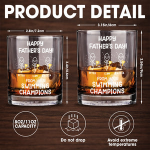 Happy Father's Day! From Your Swimming Champions, Trophy - Personalized Custom Whiskey Glass - DAD056_RWG