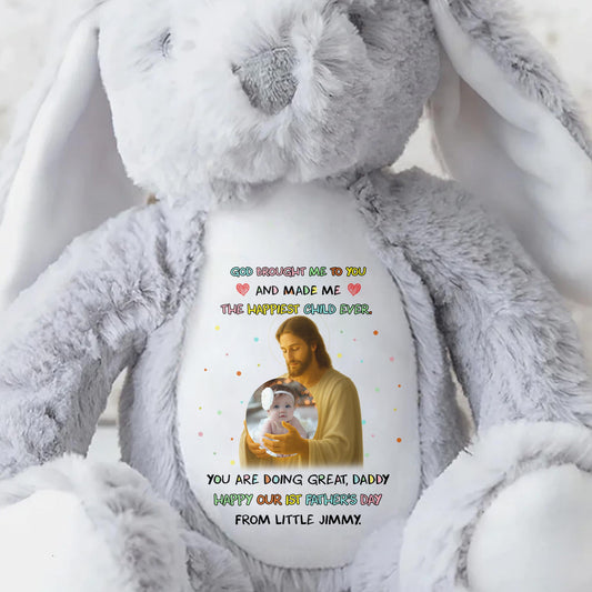 God Brought Me To You And Made Me The Happiest Child Ever, Stuffed Bunny and Baby Photo - Personalized Stuffed Bunny - DAD072_BUN