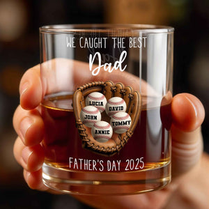 We Caught the Best Dad Baseball and Glove Design - Personalized Custom Whiskey Glass - DAD117_RWG