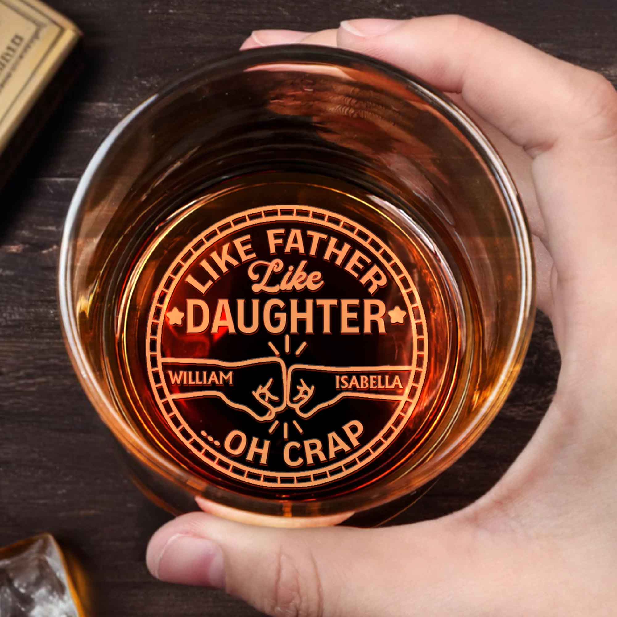 Like Father Like Daughter Oh Crap Two Fists Bumping - Personalized Engraved Whiskey Glass - DAD227_EWG