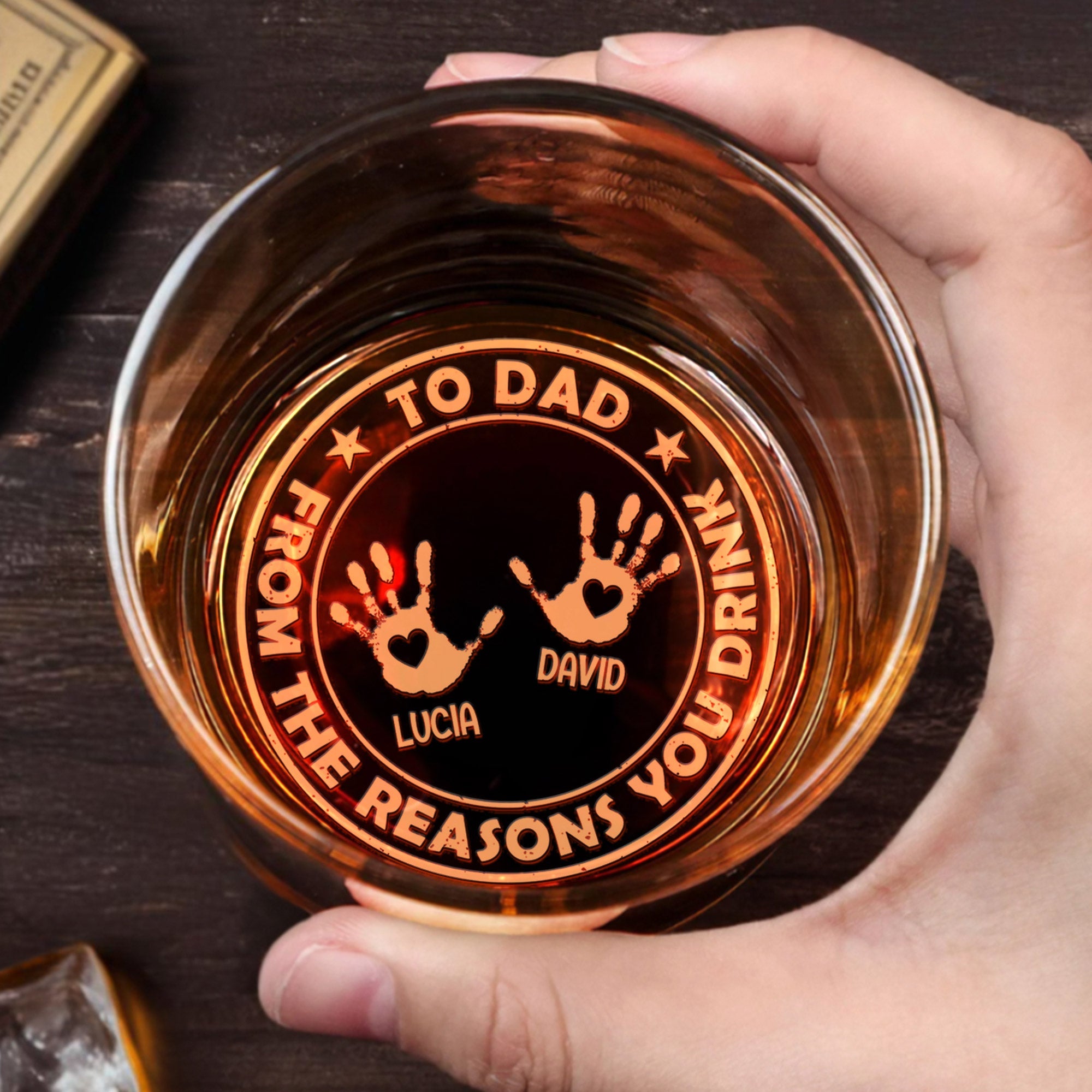 To Dad From The Reasons You Drink Featuring Handprints - Personalized Engraved Whiskey Glass - DAD265_EWG