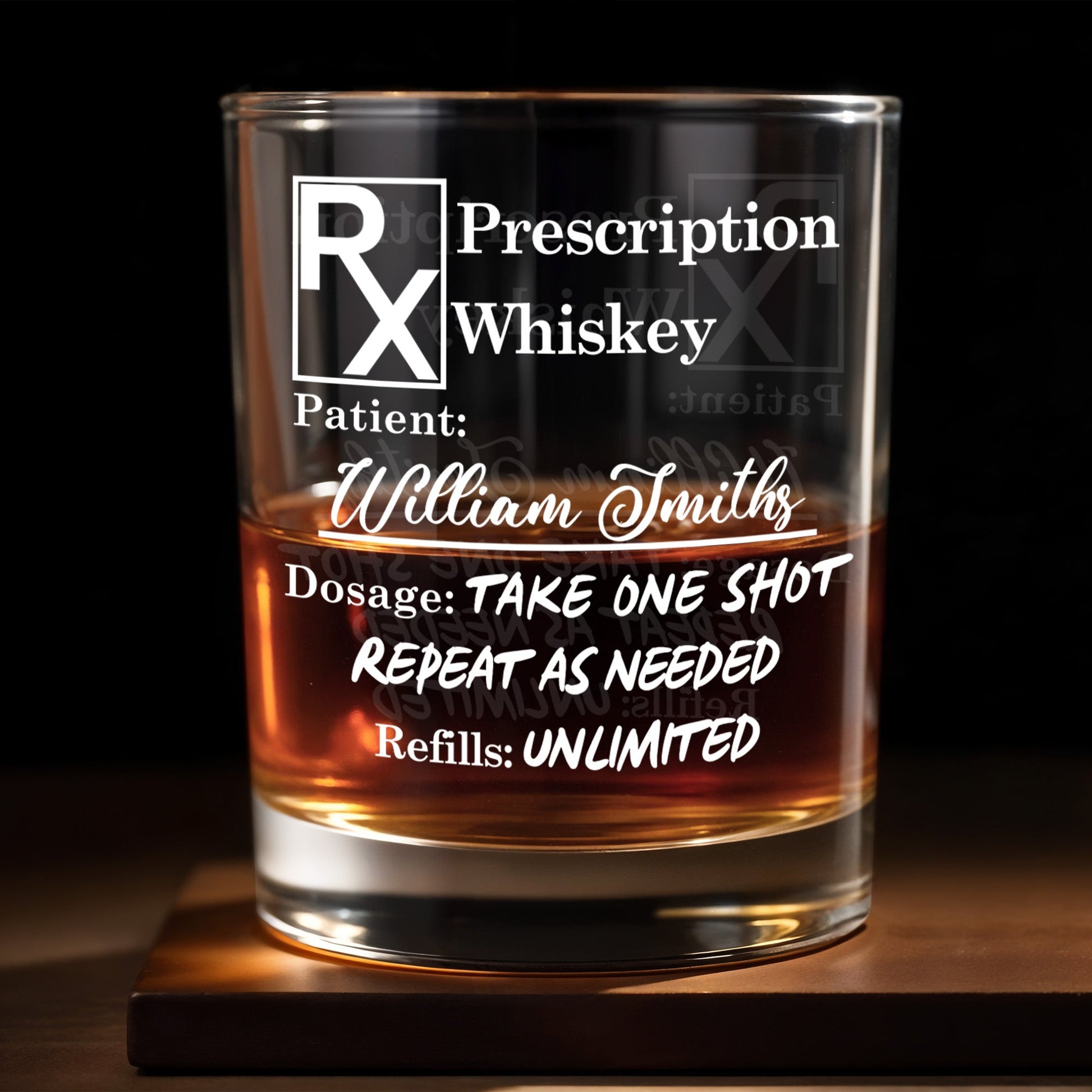 Prescription Whiskey Take One Shot Whiskey Glass - Personalized Custom Whiskey Glass - DAD273_RWG