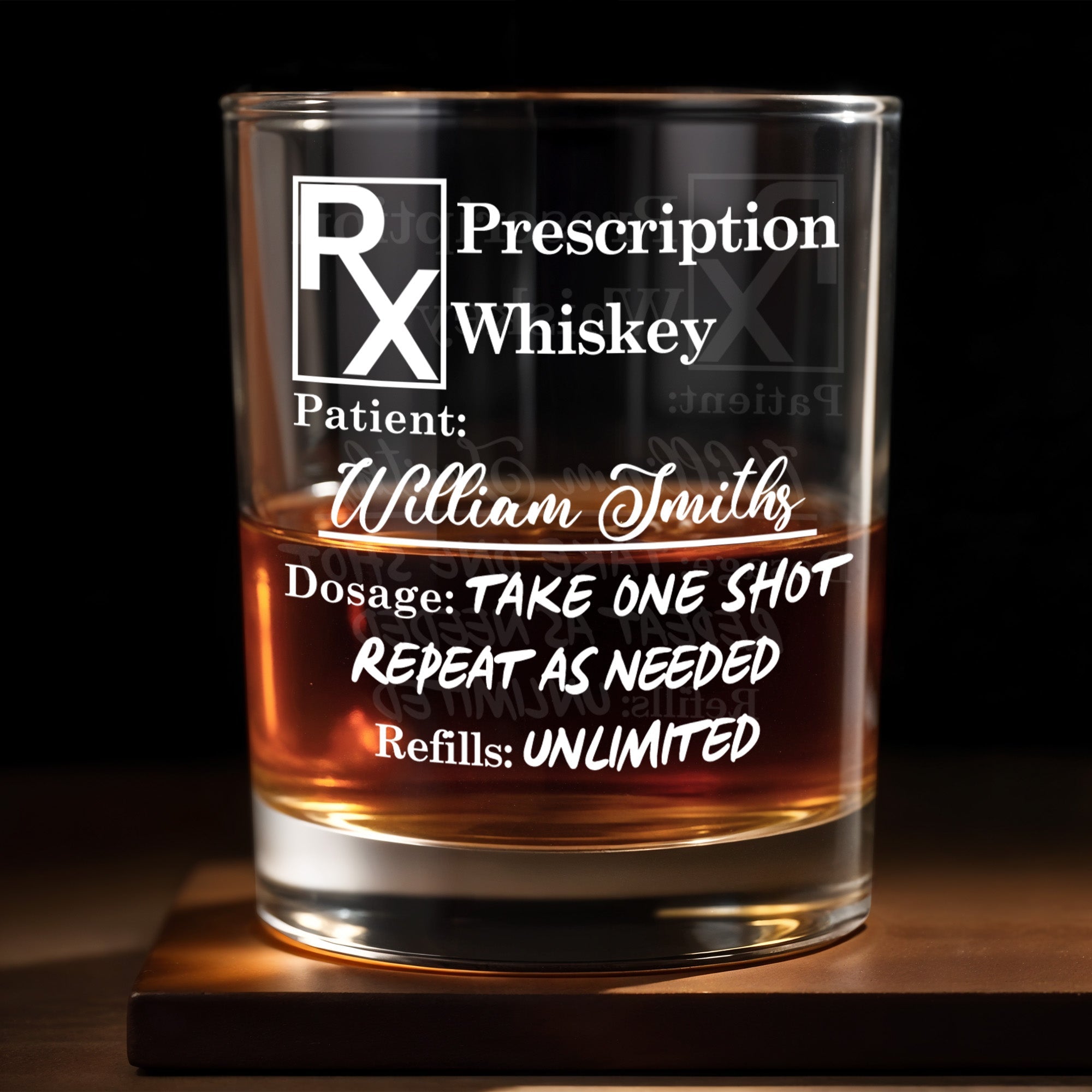 Prescription Whiskey Take One Shot Whiskey Glass - Personalized Custom Whiskey Glass - DAD273_RWG