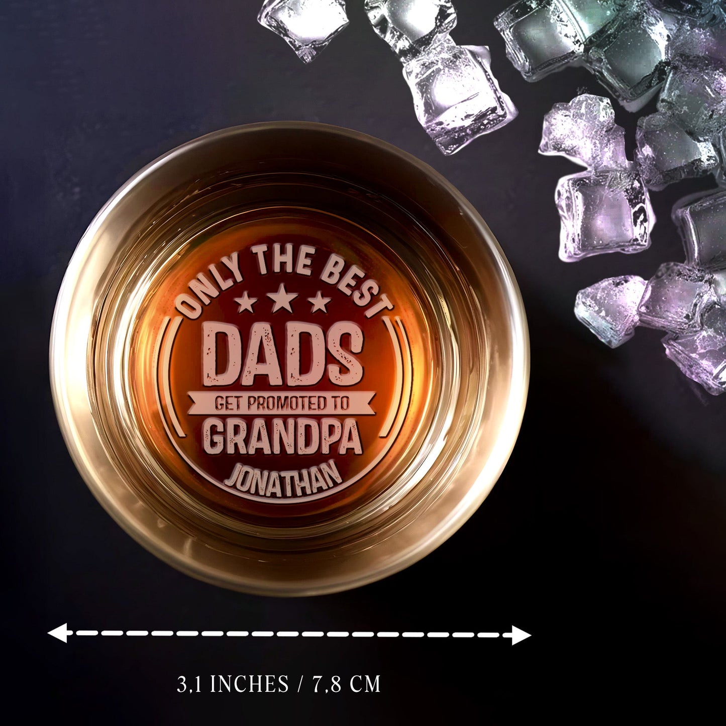 Only The Best Dads Get Promoted To Grandpa With Stars - Personalized Engraved Whiskey Glass - DAD276_EWG
