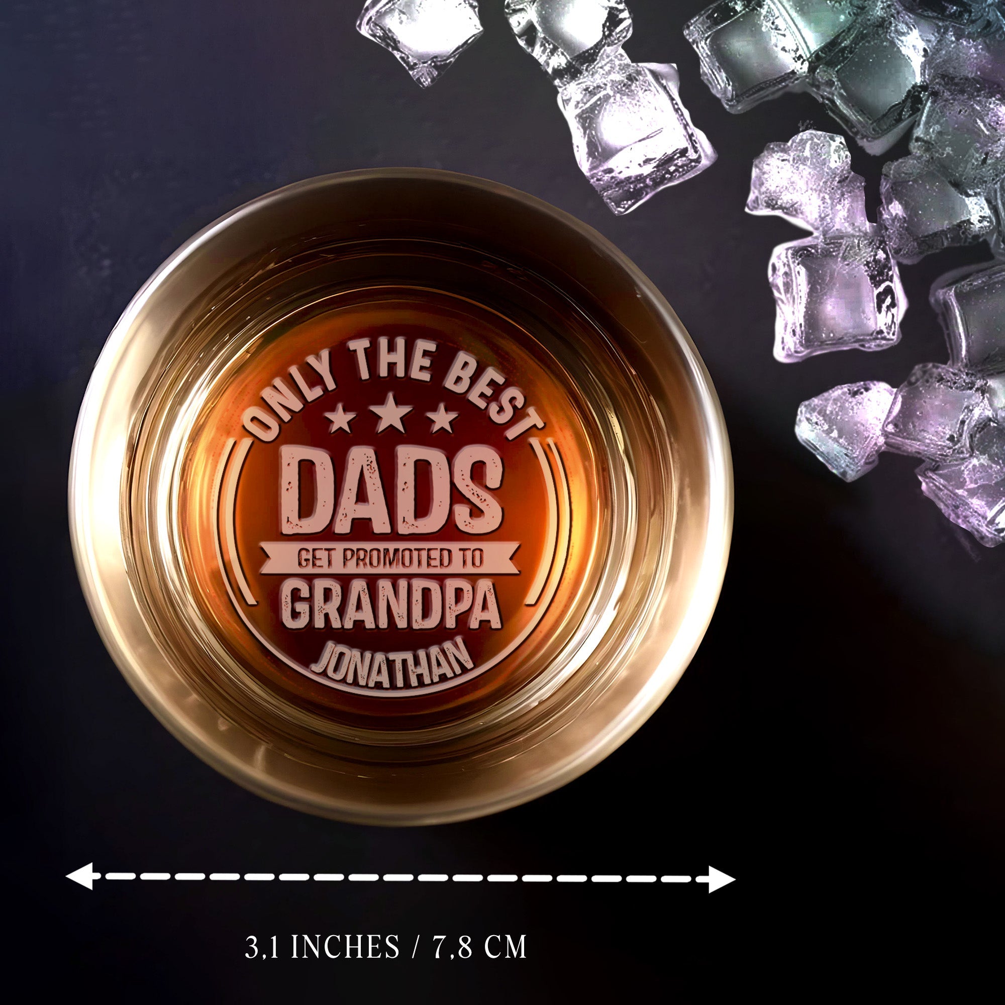 Only The Best Dads Get Promoted To Grandpa With Stars - Personalized Engraved Whiskey Glass - DAD276_EWG