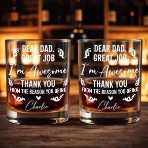 Dear Dad, Great Job I'm Awesome, Swirls And Hearts Design - Personalized Custom Whiskey Glass - DAD278_RWG