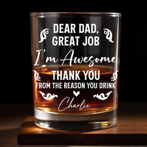 Dear Dad, Great Job I'm Awesome, Swirls And Hearts Design - Personalized Custom Whiskey Glass - DAD278_RWG
