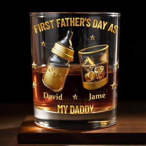 First Father's Day As My Daddy With Baby Bottle And Whiskey Glass - Personalized Custom Whiskey Glass - DAD282_RWG
