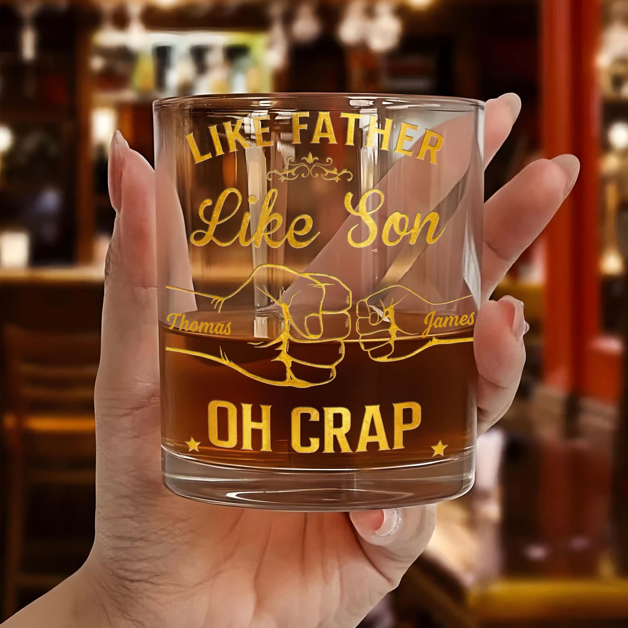 Like Father Like Son Oh Crap Best Dad Ever Fist Bump - Personalized Whiskey Glass - DAD285_PRIWI
