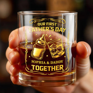 Our First Father's Day Together With Baby Bottle And Whiskey Glass - Personalized Custom Whiskey Glass - DAD319_RWG