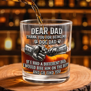 Dear Dad Thank You For Being My Dog Dad Fist Bump And Paws - Personalized Custom Whiskey Glass - DAD430_RWG