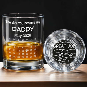 The Day You Become My Daddy Calendar And Holding Hands - Personalized Whiskey Glass - DAD483_PRIWI