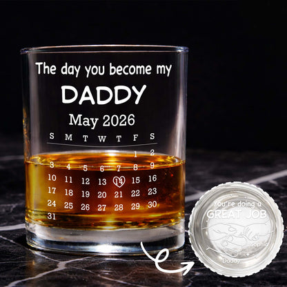 The Day You Become My Daddy Calendar And Holding Hands - Personalized Whiskey Glass - DAD483_PRIWI