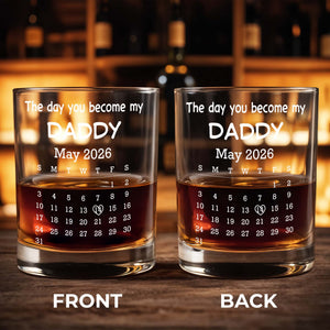 The Day You Become My Daddy Calendar And Holding Hands - Personalized Whiskey Glass - DAD483_PRIWI