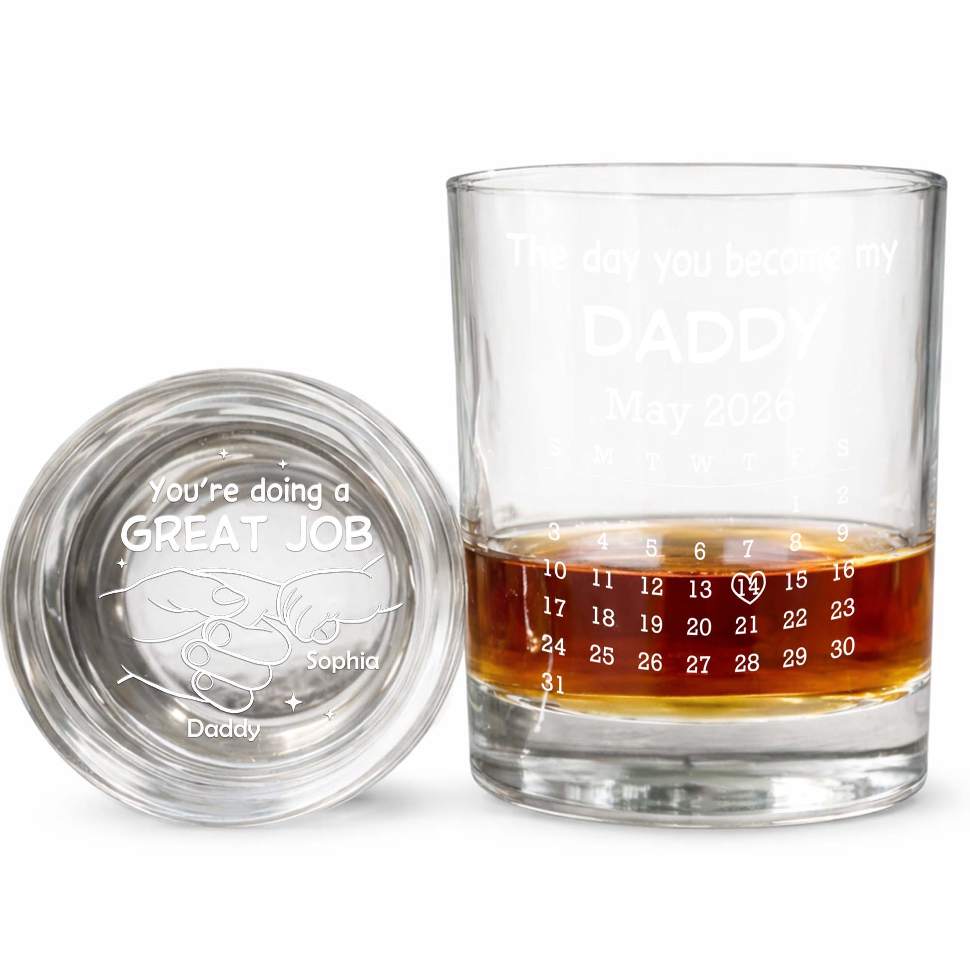 The Day You Become My Daddy Calendar And Holding Hands - Personalized Whiskey Glass - DAD483_PRIWI