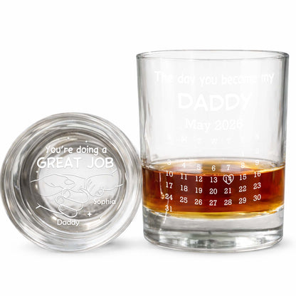 The Day You Become My Daddy Calendar And Holding Hands - Personalized Whiskey Glass - DAD483_PRIWI