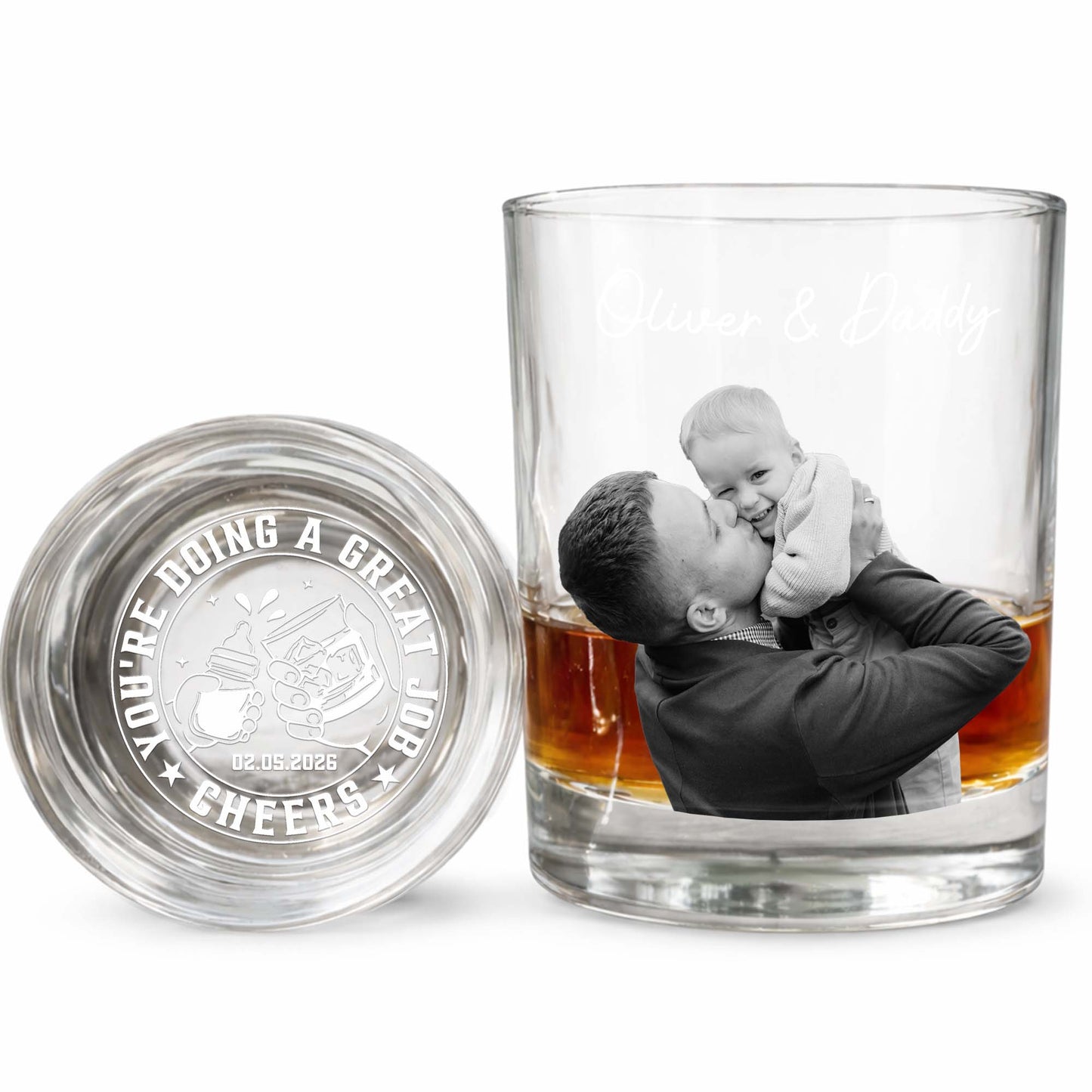 You're Doing A Great Job Cheers Custom Photo Whiskey Glass - Personalized Whiskey Glass - DAD484_PRIWI