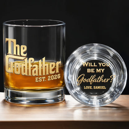 Will You Be My Godfather The Godfather Custom Golden Lettering - Personalized Whiskey Glass - DAD500_PRIWI