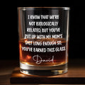 I Know That We're Not Biologically Related Custom Name Bonus Dad - Personalized Custom Whiskey Glass - DAD568_RWG