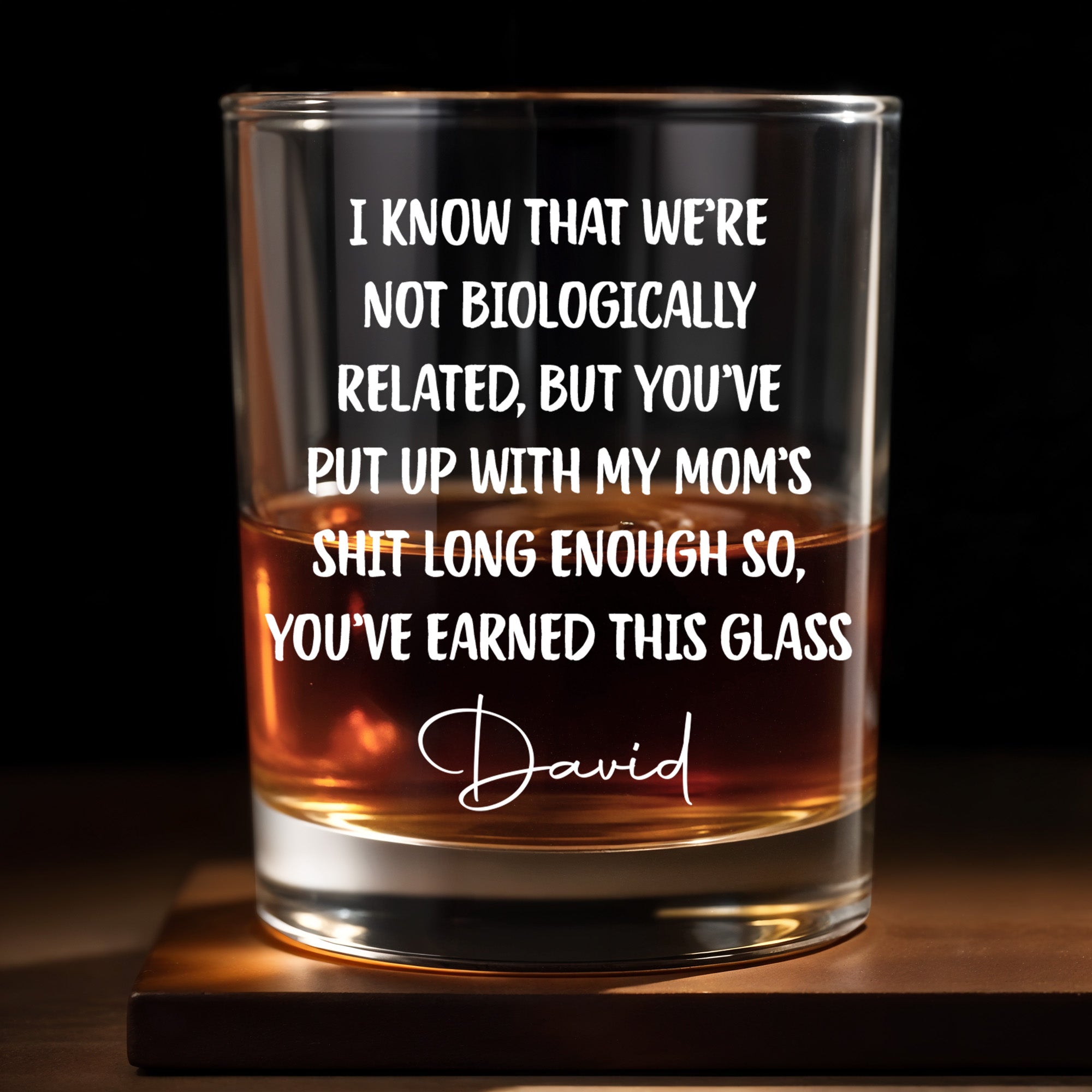I Know That We're Not Biologically Related Custom Name Bonus Dad - Personalized Custom Whiskey Glass - DAD568_RWG