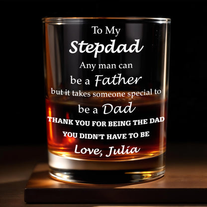 To My Stepdad Any Man Can Be A Father Typography Design - Personalized Custom Whiskey Glass - DAD570_RWG