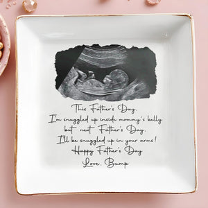 This Father's Day Snuggled Up Ultrasound Photo Baby Bump - Personalized Custom Jewelry Dish, Square Ceramic Dish - DAD578_SCRD