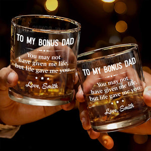 To My Bonus Dad Life Gave Me You With Stars Design - Personalized Custom Whiskey Glass - DAD658_RWG