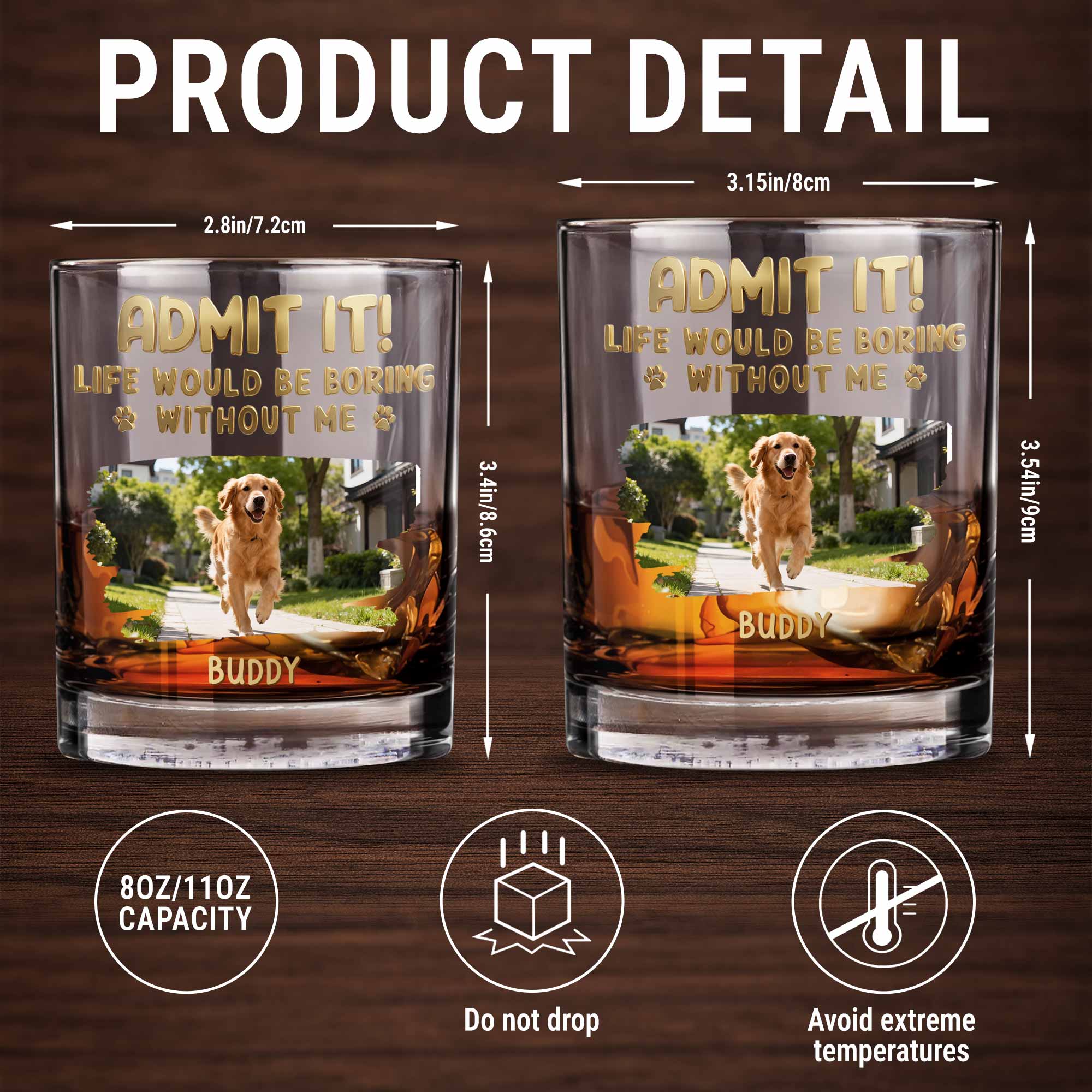 Admit It Life Would Be Boring Without Me Custom Dog Photo Paws - Personalized Custom Whiskey Glass - DAD704_RWG