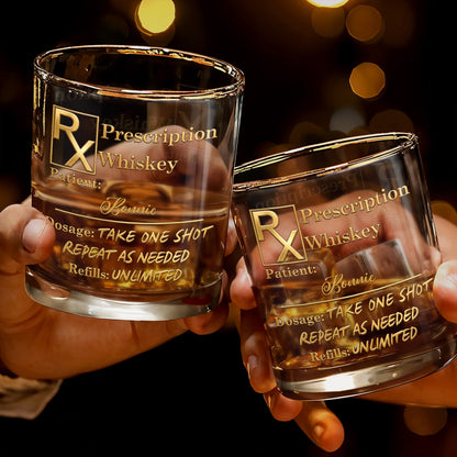 Prescription Whiskey Take One Shot Repeat As Needed RX Symbol Golden Design - Personalized Custom Whiskey Glass - DAD805_RWG