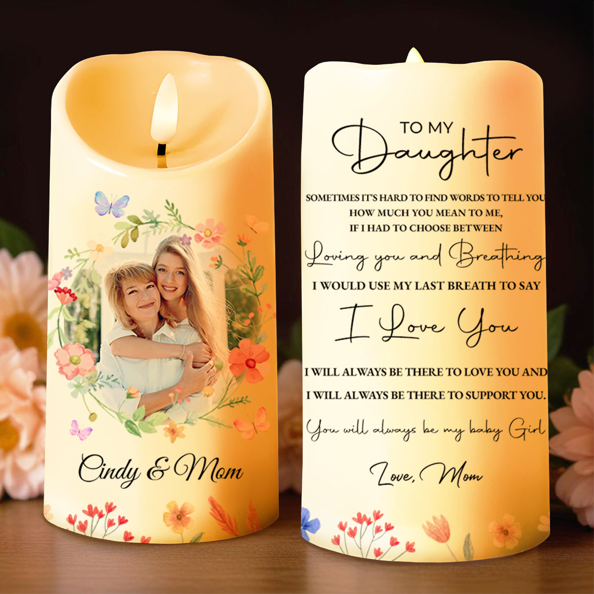 To My Daughter, I Would Use My Last Breath To Say I Love You - Personalized Custom LED Candle - DAU003_LECA