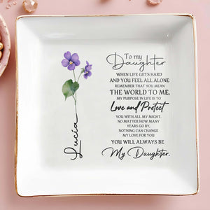 To My Daughter You Mean The World To Me - Personalized Custom Jewelry Dish - DAU010_SCRD