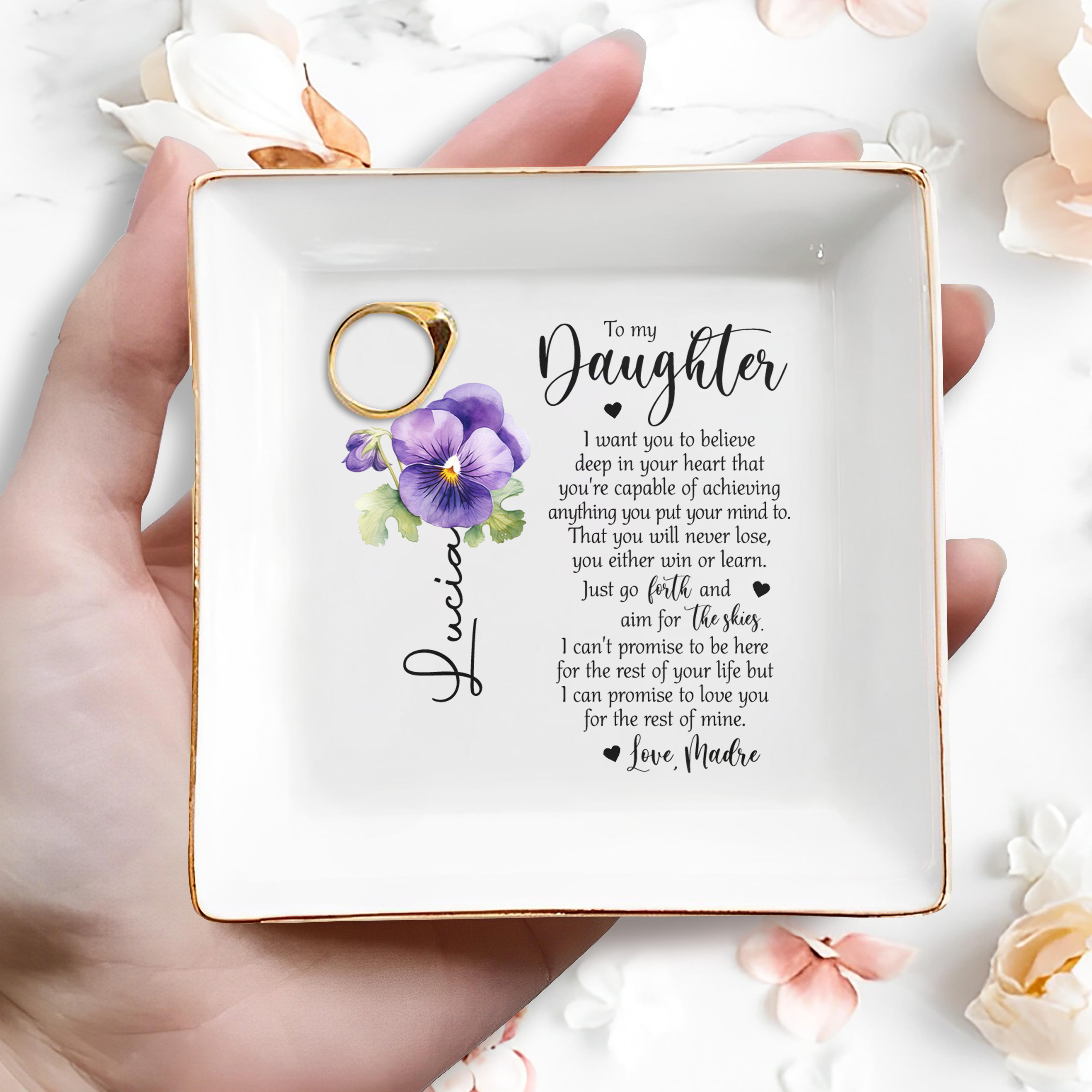 Heartfelt Message to Daughter From Mother - Personalized Custom Jewelry Dish - DAU012_SCRD