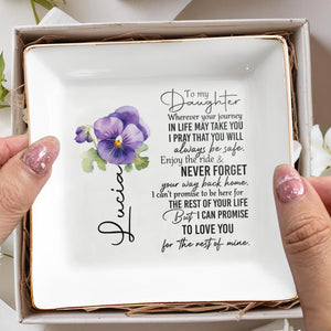 To My Daughter Enjoy the Ride & Never Forget - Personalized Custom Jewelry Dish - DAU019_SCRD