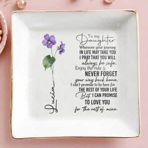 Emotional Message Of Love & Safety Jewelry Dish - Personalized Custom Jewelry Dish - DAU025_SCRD