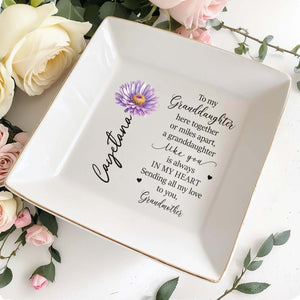 To My Granddaughter Always In My Heart - Personalized Custom Jewelry Dish - DAU028_SCRD