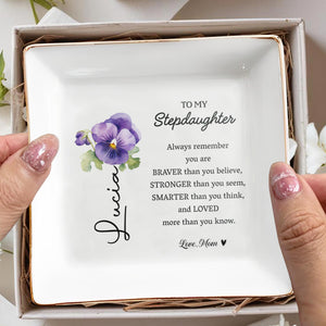 Braver Than You Believe Stronger Than You Seem - Personalized Custom Jewelry Dish - DAU033_SCRD