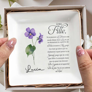 Gift For Daughter With Emotional Quote and Flowers - Personalized Custom Jewelry Dish - DAU039_SCRD