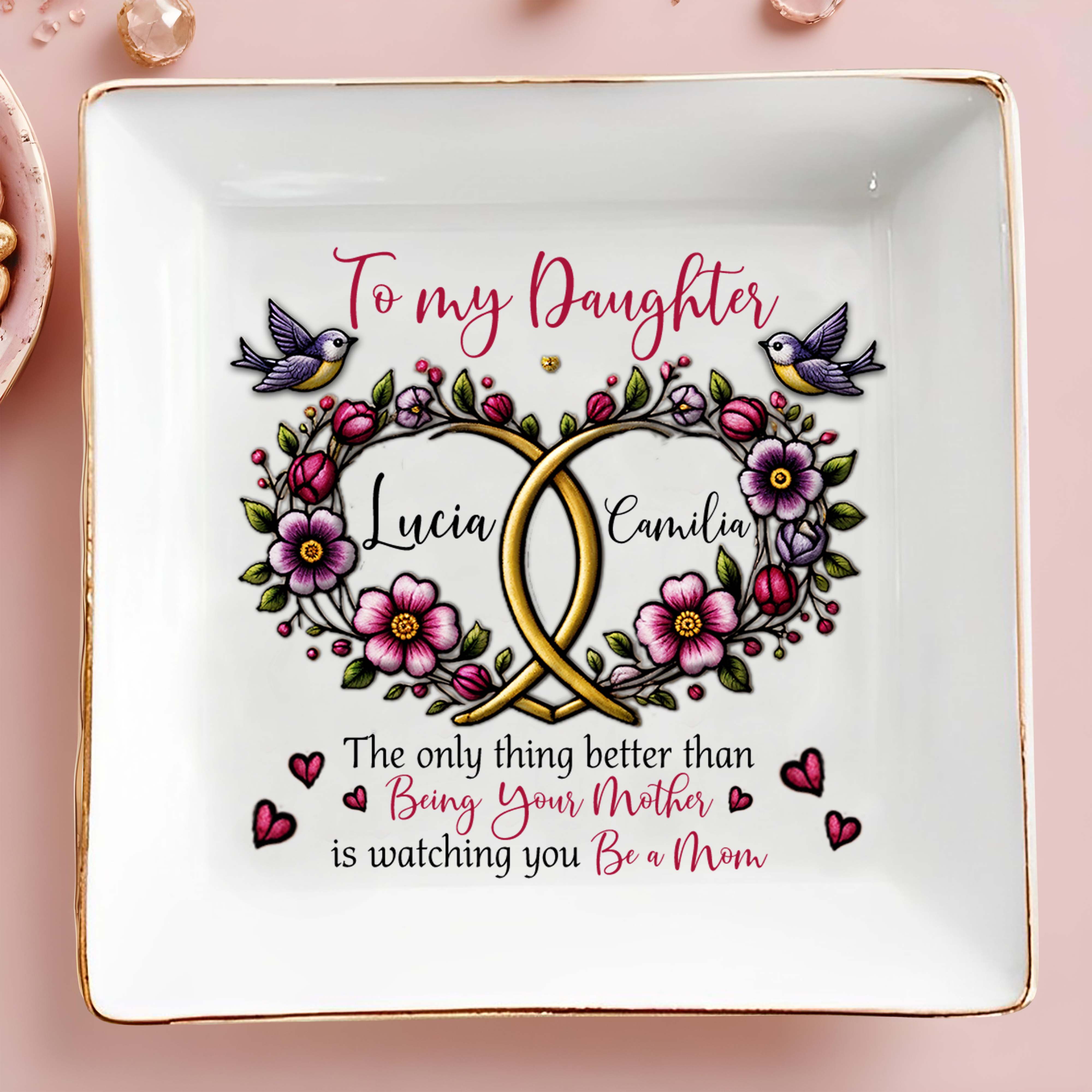 The Only Thing Better Than Watching You Be A Mom - Personalized Custom Jewelry Dish - DAU050_SCRD