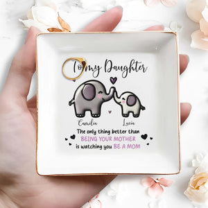 The Only Thing Better Than Having You For A Daughter - Personalized Custom Jewelry Dish - DAU053_SCRD