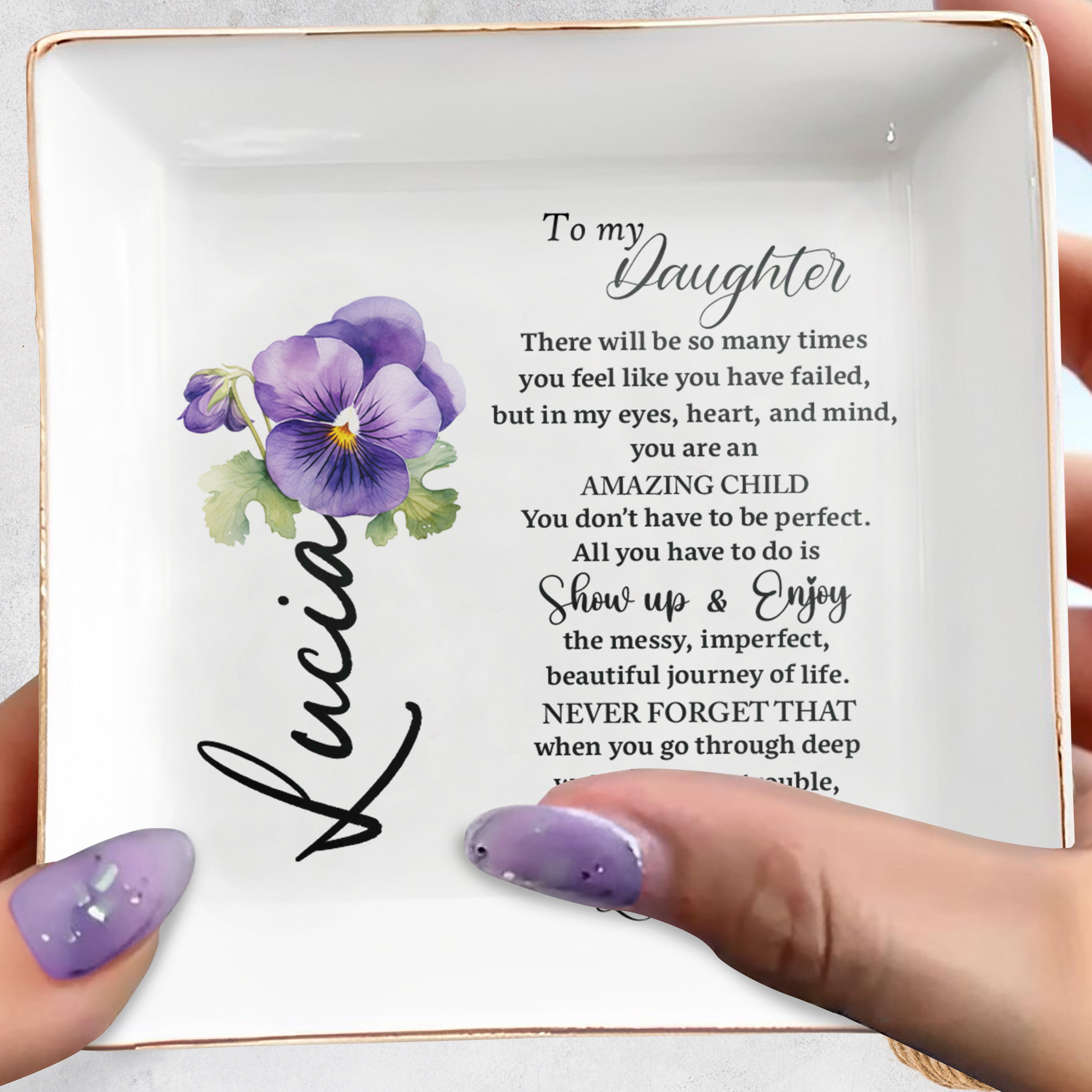 Show Up And Enjoy The Beautiful Journey Of Life Pansy Flower Design - Personalized Custom Jewelry Dish - DAU056_SCRD
